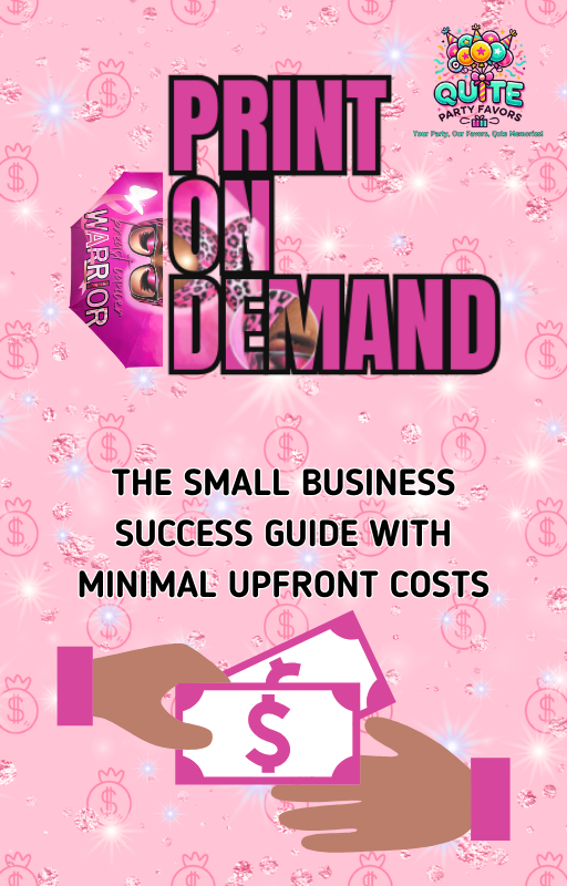 Print On Demand: The Small Business Success Guide with Minimal Upfront Costs